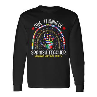 Spanish Teacher One Thankful Hispanic Heritage Month Rainbow Men Women Long Sleeve T-Shirt T-shirt Graphic Print - Thegiftio UK