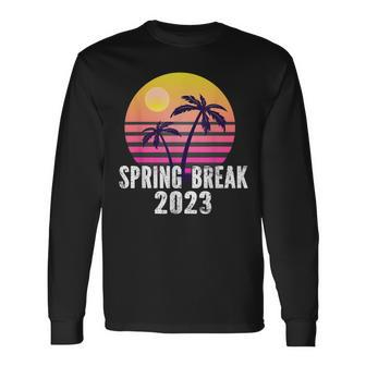 Spring Break 2023 Spring Break Sunset 2023 Long Sleeve T-Shirt | Mazezy