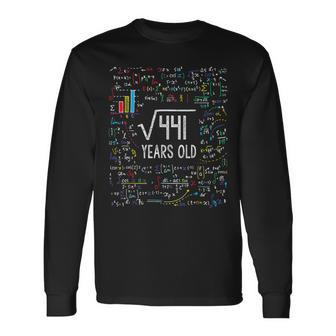 Square Root Of 441 21St Birthday 21 Year Old Math Bday Long Sleeve T-Shirt T-Shirt | Mazezy