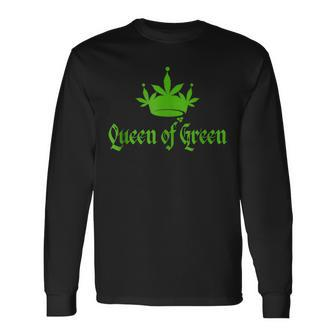 St Patricks Marijuana Queen Of Green Weed Cannabis Long Sleeve T-Shirt - Seseable