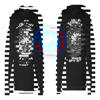 Stand For The Flag Kneel For The Cross I Dont Care Men Women Long Sleeve T-shirt Graphic Print Unisex | Seseable CA