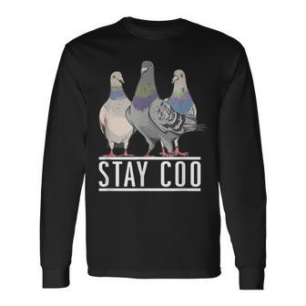 Stay Coo Pigeon Lover Animal Lover Birds Owner Men Women Long Sleeve T-Shirt T-shirt Graphic Print - Thegiftio UK