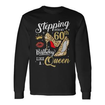 Stepping Into My 60Th Birthday 60 And Fabulous High Heels Long Sleeve T-Shirt T-Shirt | Mazezy