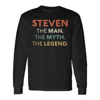 Steven The Man The Myth The Legend Name Personalized Men Long Sleeve T-Shirt - Seseable