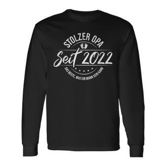 Stolzer Opa 2022 Geburt Enkel Nachwuchs Geschenk Spruch Langarmshirts - Seseable