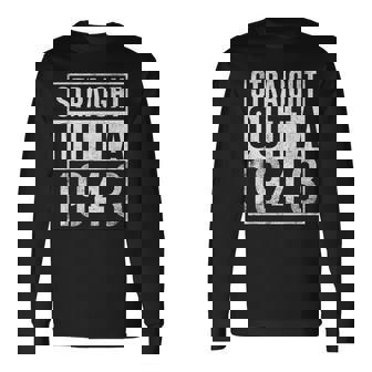 Straight Outta 1943 Year Of Birth Birthday Long Sleeve T-Shirt | Mazezy