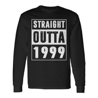 Straight Outta 1999 Vintage 22 Years Old 22Nd Birthday Long Sleeve T-Shirt - Seseable