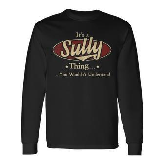 Sully Personalized Name Name Print S With Name Sully Long Sleeve T-Shirt - Seseable