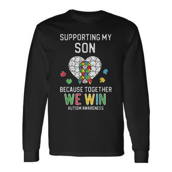 Supporting My Son We Win Autism Awareness Mom Dad Men Women Men Women Long Sleeve T-shirt Graphic Print Unisex - Seseable
