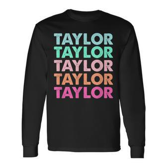 Swiftie Merch Modern Repeated Text First Name Taylor Long Sleeve T-Shirt T-Shirt | Mazezy