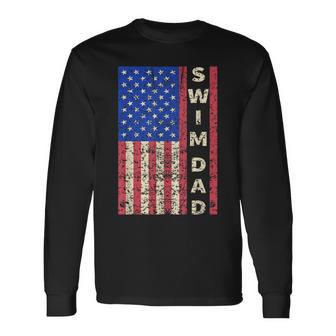 Swim Dad American Flag Swimmer Fathers Day Long Sleeve T-Shirt - Seseable