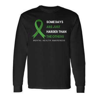 Mental Health Awareness Green Ribbon Saying Quote Long Sleeve T-Shirt T-Shirt | Mazezy