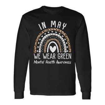 Mental Health Matters We Wear Green Mental Health Awareness Long Sleeve T-Shirt - Thegiftio UK