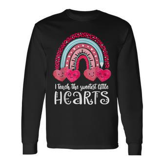 I Teach The Sweetest Hearts Rainbow Teacher Valentines Day V4 Long Sleeve T-Shirt - Seseable