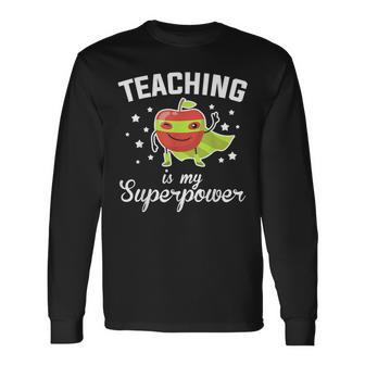 Teaching Is My Superpower Superhero Teacher Educator Men Women Long Sleeve T-Shirt T-shirt Graphic Print - Thegiftio UK