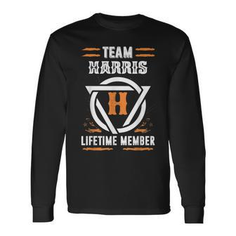 Team Harris Lifetime Member Gift For Surname Last Name Men Women Long Sleeve T-shirt Graphic Print Unisex - Seseable