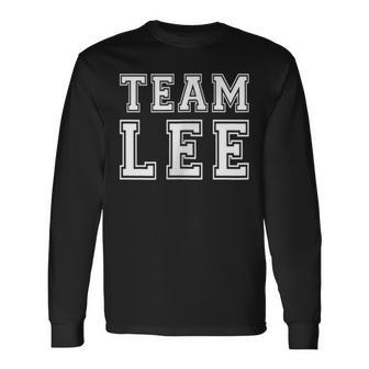 Team Lee Surname Last Name Long Sleeve T-Shirt - Seseable