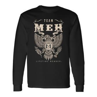 Team Meh Lifetime Member Long Sleeve T-Shirt - Seseable