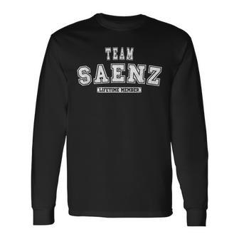 Team Saenz Lifetime Member Family Last Name Men Women Long Sleeve T-shirt Graphic Print Unisex - Seseable