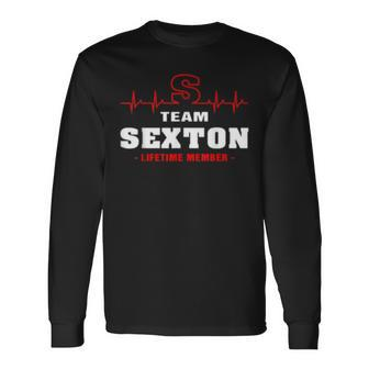Team Sexton Lifetime Member Surname Last Name Long Sleeve T-Shirt - Seseable