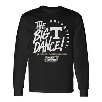 Tennessee The Big Dance 2023 Division I Men’S And Women’S Basketball Championship Long Sleeve T-Shirt T-Shirt | Mazezy CA