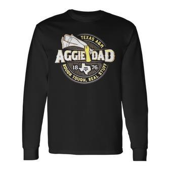 Texas A&AmpM Aggie Dad 1876 Rough Tough Real Stuff Long Sleeve T-Shirt T-Shirt | Mazezy