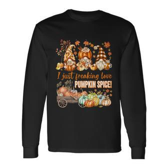 Thanksgiving Gnomes Freaking Love Pumpkin Spice Long Sleeve T-Shirt - Monsterry DE