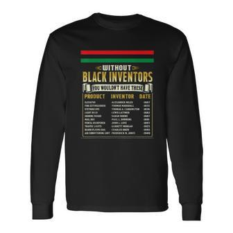 History Of Black Inventors Black History Month Men Women Long Sleeve T-Shirt T-shirt Graphic Print - Thegiftio UK