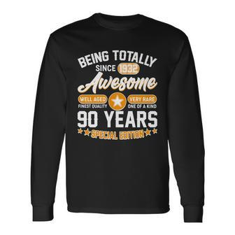 Being Totally Awesome Since 1932 90 Years Special Edition Long Sleeve T-Shirt - Monsterry CA