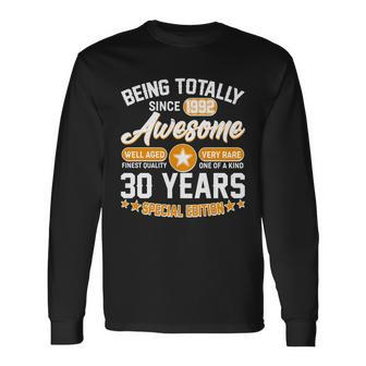 Being Totally Awesome Since 1992 30 Years Special Edition Long Sleeve T-Shirt - Monsterry UK