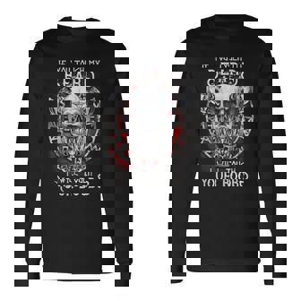 If You Touch My Beard I Will Touch Your Boobs Long Sleeve T-Shirt | Mazezy