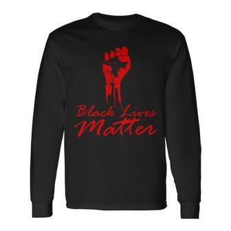 Tribute Black Lives Matter Fist Long Sleeve T-Shirt - Monsterry