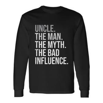 Uncle The Man The Myth The Legend Fun Best Uncle Long Sleeve T-Shirt - Monsterry AU