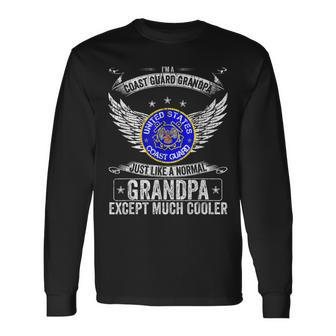 Us Coast Guard Grandpa Just Like A Normal Except Much Cooler Men Women Long Sleeve T-shirt Graphic Print Unisex - Seseable