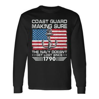 Us Coast Guard Making Sure The Navy Doesnt Get Lost Uscg Long Sleeve T-Shirt - Seseable