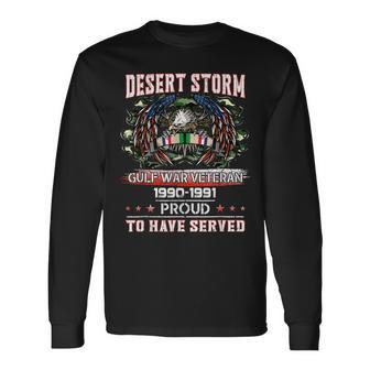 Veteran Desert Storm Veteran Proud For Fathers Day Long Sleeve T-Shirt - Seseable