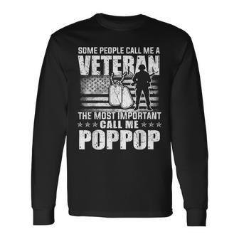 Veteran Most Important Call Me Pop Pop Grandpa Fathers Day Men Women Long Sleeve T-shirt Graphic Print Unisex - Seseable