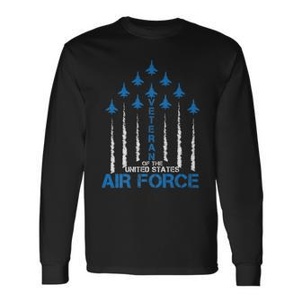 Veteran Of The United States Us Air Force Usaf Patrioitc Long Sleeve T-Shirt - Seseable