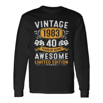 Vintage 1983 Limited Edition 40 Year Old 40Th Birthday Long Sleeve T-Shirt - Seseable
