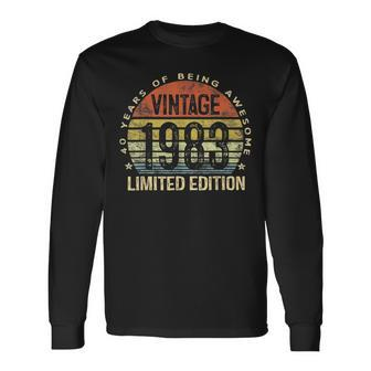 Vintage 1983 Limited Edition 40 Year Old 40Th Birthday V3 Long Sleeve T-Shirt - Seseable