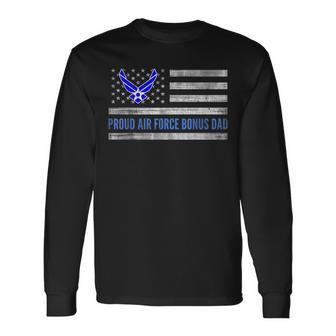 Vintage American Flag Proud Air Force Bonus Dad Veteran Long Sleeve T-Shirt - Seseable