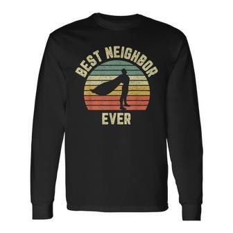 Vintage Best Neighbor Ever Superhero Fun Graphic Long Sleeve T-Shirt - Seseable