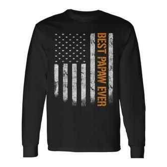 Vintage Best Papaw Ever American Flag Long Sleeve T-Shirt T-Shirt | Mazezy