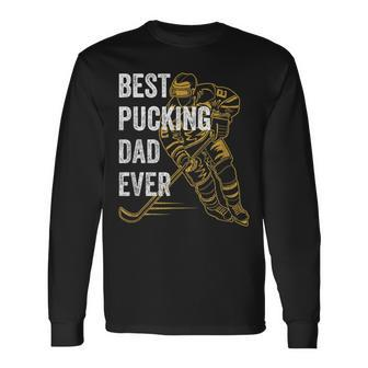 Vintage Best Pucking Dad Ever Retro Hockey Father Long Sleeve T-Shirt - Seseable