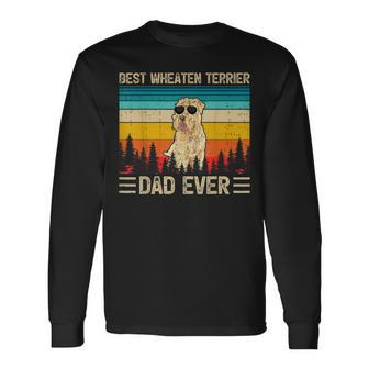 Vintage Best Wheaten Terrier Dad Ever Fathers Day Long Sleeve T-Shirt - Seseable