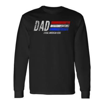 Vintage Dad A Real American Hero Distressed American Flag Long Sleeve T-Shirt - Seseable