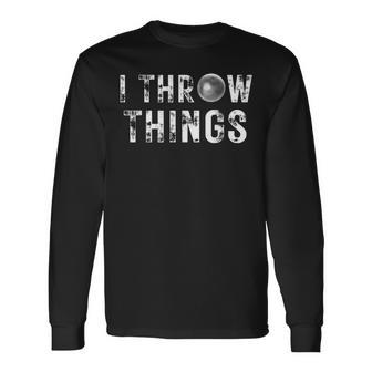 Vintage Distressed I Throw Things Shot Put Track And Field Long Sleeve T-Shirt - Seseable