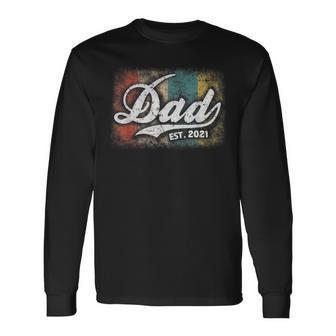 Vintage Fathers Day Promoted To Dad Est 2021 New Dad Long Sleeve T-Shirt - Seseable
