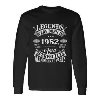 Vintage Legend Made In 1952 The Original Birthday Long Sleeve T-Shirt - Monsterry AU