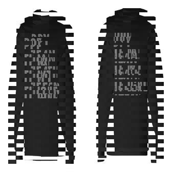 Vintage Poppy The Man The Myth The Legend Long Sleeve T-Shirt - Seseable
